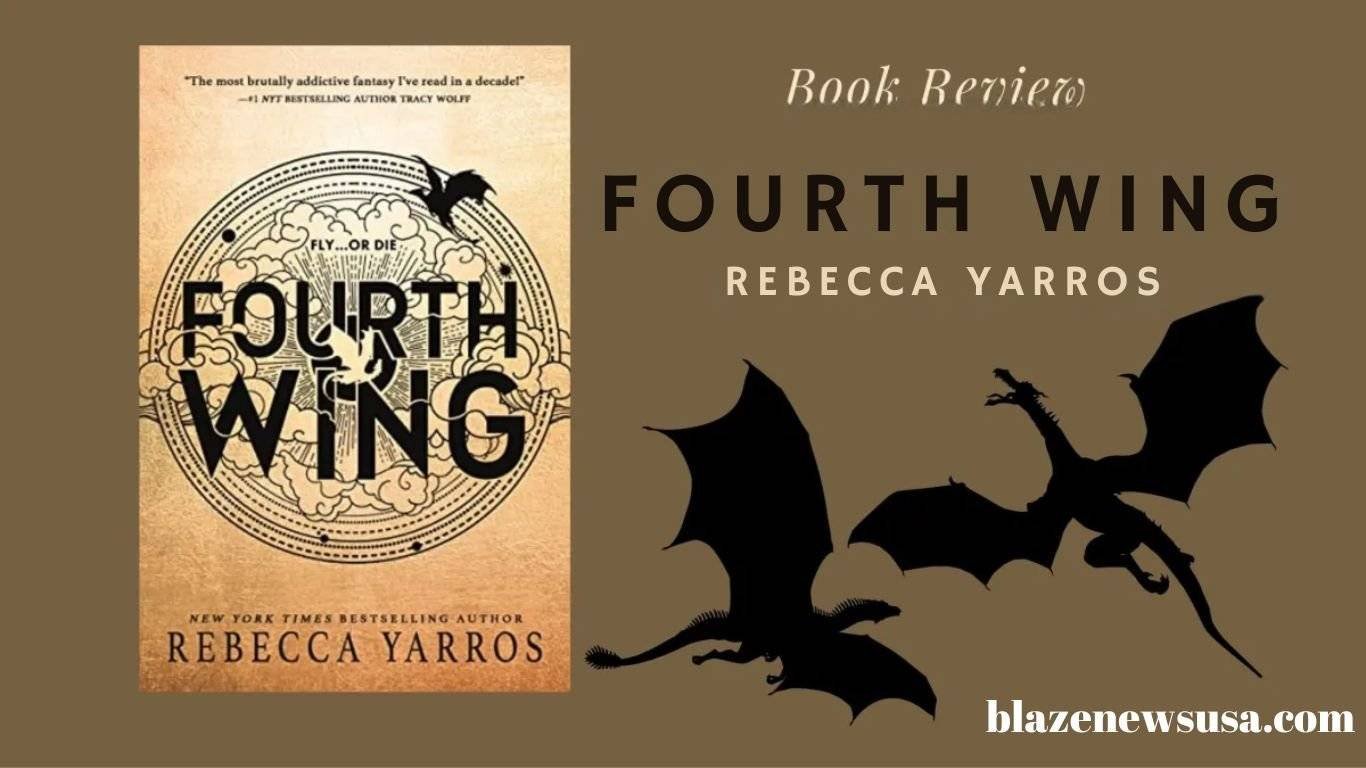The Magic of “Fourth Wing” by Rebecca Yarros 
