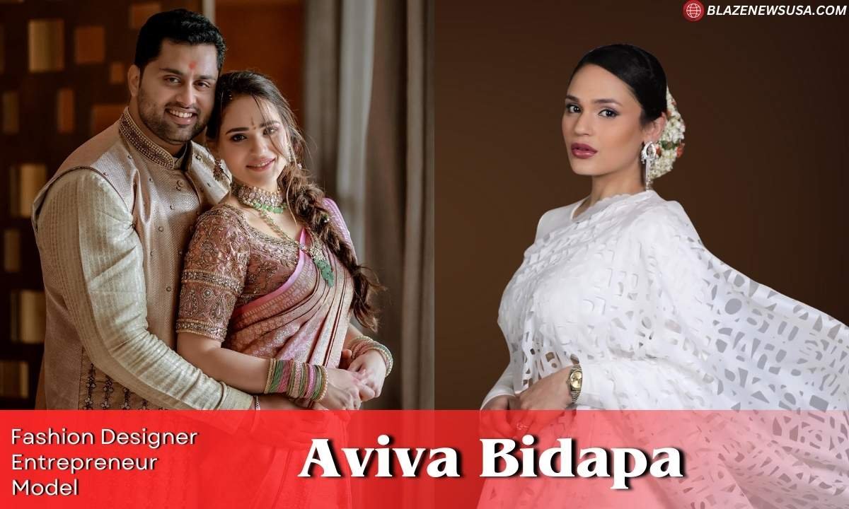 Aviva Bidapa: Bio, Wiki, Age, Height, Career, Net Worth and More